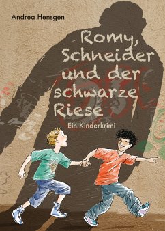 Romy, Schneider und der schwarze Riese (eBook, PDF) - Hensgen, Andrea