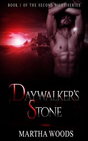 Paranormal Romance: Daywalker's Stone (Book One) (eBook, ePUB) Paranormal Romance: Daywalker's Stone (Book One) (eBook, ePUB)