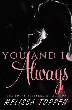 You and I Always (eBook, ePUB) - Toppen, Melissa