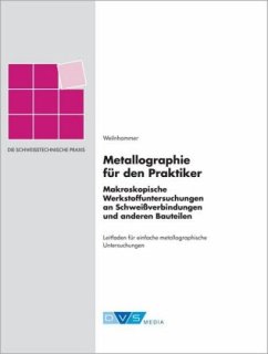 Metallographie für den Praktiker - Weilnhammer, Gabriele