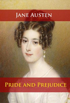 Pride and Prejudice (eBook, ePUB) - Austen, Jane