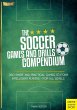 The Soccer Games and Drills Compendium - Bild 1