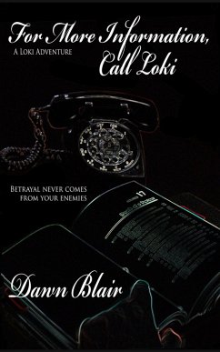 Cover For More Information, Call Loki (The Loki Adventures, #4) (eBook, ePUB)