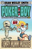 The Empty Mummy Murders (Poker Boy, #16) (eBook, ePUB)