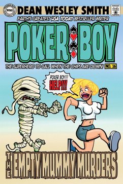 Cover The Empty Mummy Murders (Poker Boy, #16) (eBook, ePUB)