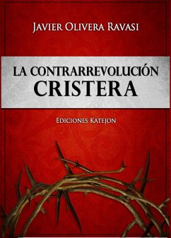 Cover La Contrarrevolución cristera. Dos cosmovisiones en pugna (eBook, ePUB)