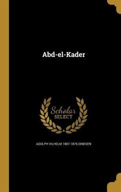 Abd-el-Kader - Dinesen, Adolph Vilhelm