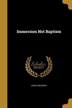 IMMERSION NOT BAPTISM
