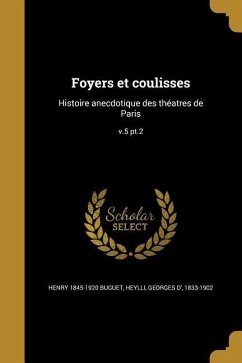 Foyers et coulisses - Buguet, Henry