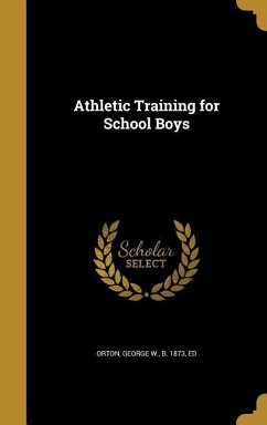 Athletic Training for School Boys