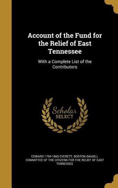 Account of the Fund for the Relief of East Tennessee