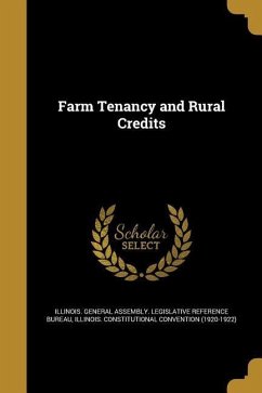 Farm Tenancy and Rural Credits