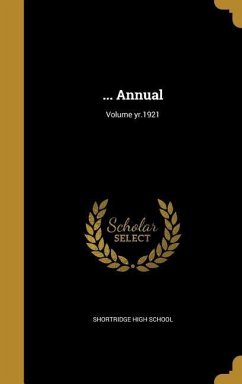 ... Annual; Volume yr.1921