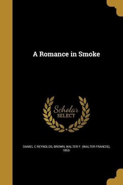 A Romance in Smoke