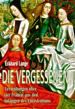 Die Vergessenen (eBook, ePUB) - Lange, Eckhard