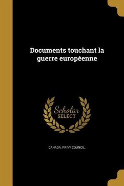 Cover Documents touchant la guerre européenne