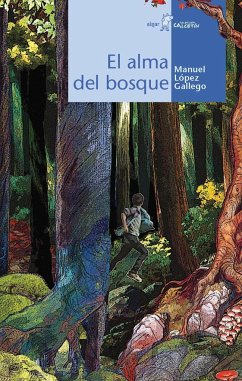 El alma del bosque - López Gallego, Manuel