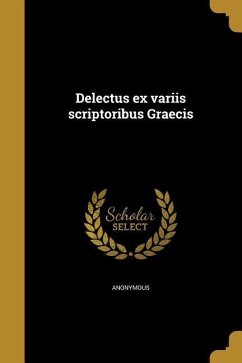 Delectus ex variis scriptoribus Graecis