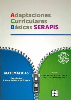 Matemáticas, equivalente a 3 curso de educación primaria : adaptaciones curriculares básicas Serapis - Galve Manzano, José Luis; Moreno Ojeda, José Miguel