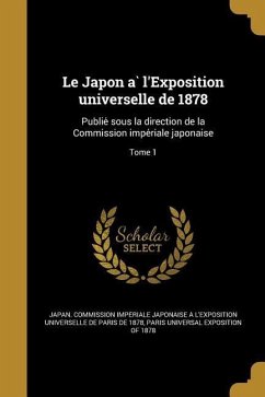 Le Japon à l'Exposition universelle de 1878