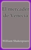 El mercader de Venecia (eBook, ePUB)