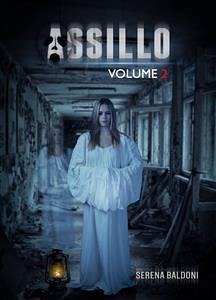 Assillo - Volume 2 (eBook, ePUB) - Baldoni, Serena