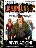 Urban Jungle: Rivelazioni (eBook, ePUB)