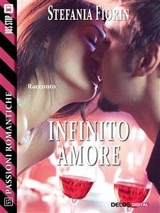 Infinito amore (eBook, ePUB) - Fiorin, Stefania