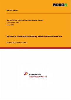 Synthesis of Methylated Bucky Bowls by HF elimination (eBook, PDF) - Langer, Manuel