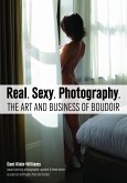 Real. Sexy. Photography. (eBook, ePUB)