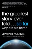 The Greatest Story Ever Told...So Far (eBook, ePUB)