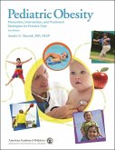 Pediatric Obesity: Prevention, Intervention, and Treatment Strategies for Primary Care (eBook, PDF)