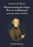 Beantwortung der Frage: Was ist Aufklärung?