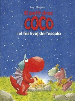 El petit drac Coco i el festival de l'escola - Siegner, Ingo