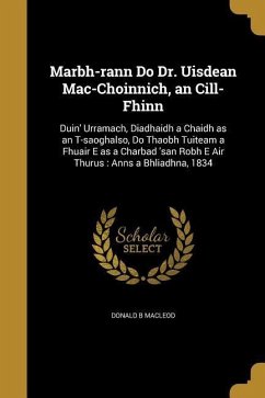 Marbh-rann Do Dr. Uisdean Mac-Choinnich, an Cill-Fhinn