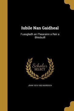 Iubile Nan Gaidheal - Murdoch, John