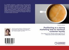 Positioning as a strong marketing tool to reinforce customer loyalty - Labrosse, Corentine