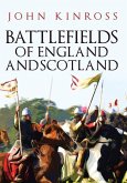 Battlefields of England and Scotland