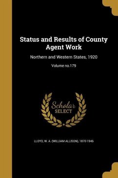 Status and Results of County Agent Work