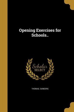 OPENING EXERCISES FOR SCHOOLS