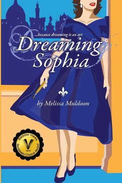 Dreaming Sophia - Melissa, Muldoon