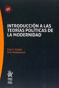 Introducción a las teorías políticas de la modernidad - Schaal, Gary S. . . . [et al.