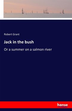 Jack in the bush - Grant, Robert