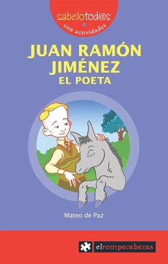 Juan Ramón Jiménez el poeta - Paz Viñas, Mateo de