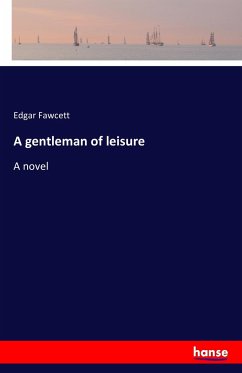 A gentleman of leisure