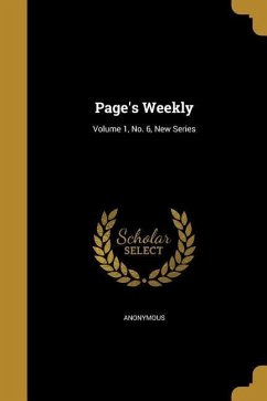 Page's Weekly; Volume 1, No. 6, New Series