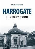 Harrogate History Tour - Chrystal, Paul