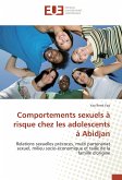 Comportements sexuels à risque chez les adolescents à Abidjan
