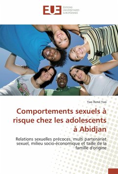 Comportements sexuels à risque chez les adolescents à Abidjan - René Yao, Yao