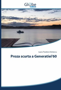 Proza scurta a Generatiei'60 - Voinescu, Laura Teodora